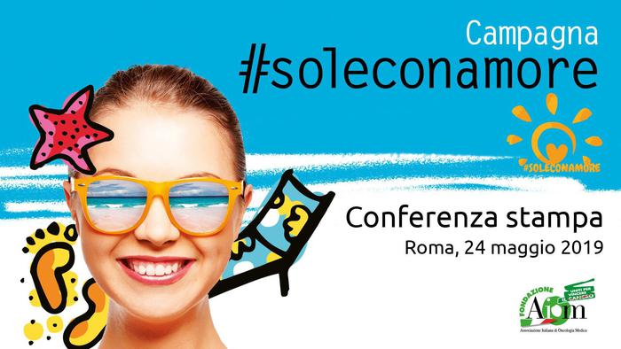 Al via al progetto #soleconamore, campagna nazionale di sensibilizzazione sull'abbronzatura consapevole e sulla prevenzione del melanoma.